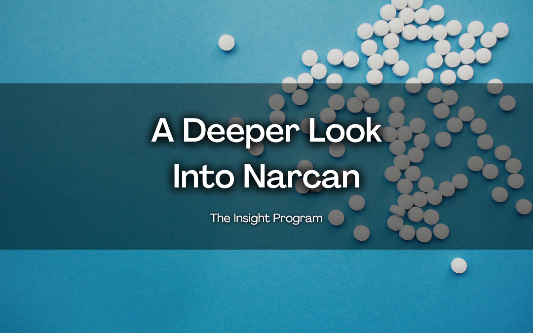 A Deeper Look Into Narcan