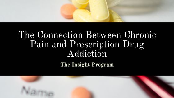 The Connection Between Chronic Pain and Prescription Drug Addiction