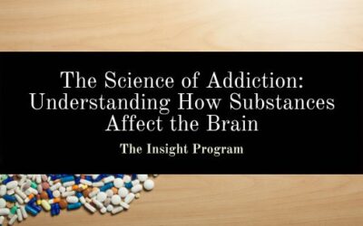 The Science of Addiction: Understanding How Substances Affect the Brain