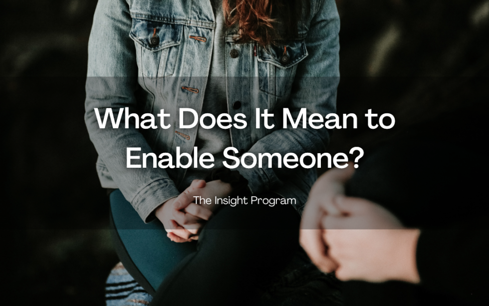 what-does-it-mean-to-enable-someone-the-insight-program